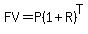 FV=P%281%2BR%29%5ET