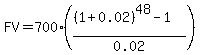 FV+=+700%2A%28%28%281%2B0.02%29%5E48-1%29%2F0.02%29