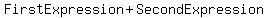 FirstExpression+%2B+SecondExpression
