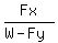 Fx%2F%28W+-+Fy%29
