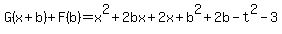 G%28x%2Bb%29%2BF%28b%29=x%5E2%2B2bx%2B2x%2Bb%5E2%2B2b-t%5E2-3