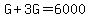 G%2B3G=6000