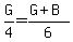 G%2F4+=+%28G%2BB%29%2F6