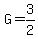 G=3%2F2