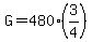 G=480%283%2F4%29