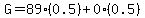 G=89%280.5%29%2B0%280.5%29