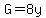 G=8y