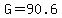 G=90.6