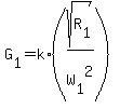 G%5B1%5D=k%2A%28sqrt%28R%5B1%5D%29%2FW%5B1%5D%5E2%29