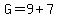 G+=+9%2B7