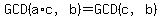 GCD%28a%2Ac%2C+b%29+=+GCD%28c%2C+b%29
