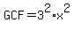 GCF=3%5E2%2Ax%5E2
