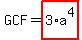 GCF=highlight%283%2Aa%5E4%29