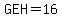 GEH+=+16