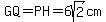 GQ=PH=6sqrt%282%29cm