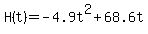 H%28t%29=-4.9t%5E2%2B68.6t