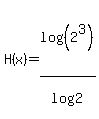 H%28x%29=+log%28%282%5E3%29%29%2Flog%282%29