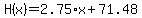 H%28x%29=2.75%2Ax%2B71.48