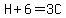 H%2B6=3C+