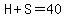H%2BS=40
