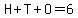 H%2BT%2BO=6