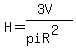 H=%283V%29%2F%28piR%5E2%29