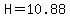 H=10.88