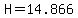 H=14.866