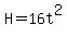 \"H=16t%5E2\"