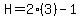 H=2%283%29-1