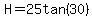 H=25tan%2830%29
