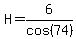 H=6%2Fcos%2874%29