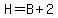 H=B%2B2