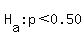 H%5Ba%5D%3A+p+%3C+0.50