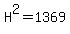 H%5E2=1369