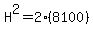 H%5E2=2%288100%29