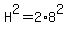 H%5E2=2%2A8%5E2