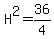 H%5E2=36%2F4