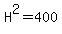 H%5E2=400