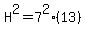 H%5E2=7%5E2%2813%29