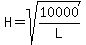 H+=+sqrt%2810000%2FL%29