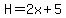 H+=2x%2B+5