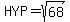 HYP=sqrt%2868%29