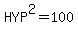 HYP%5E2=100