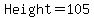 Height+=+105