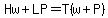 Hw%2BLP=T%28w%2BP%29
