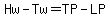 Hw-Tw=TP-LP