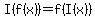 I%28f%28x%29%29=f%28I%28x%29%29