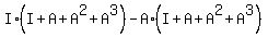 I%2A%28I+%2B+A+%2B+A%5E2+%2B+A%5E3%29+-+A%2A%28I+%2B+A+%2B+A%5E2+%2B+A%5E3%29