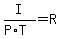 I%2F%28P%2AT%29+=+R